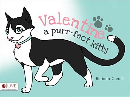 Valentine: A Purr-Fect Kitty (Paperback)