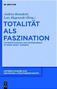 Totalit? ALS Faszination (Hardcover)