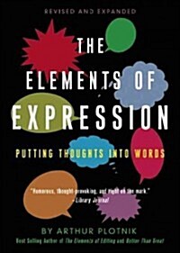 Elements of Expression: Putting Thoughts Into Words (Paperback, 2)