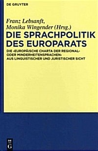 Die Sprachpolitik des Europarats (Hardcover)