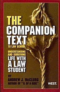 The Companion Text to Law School (Paperback)