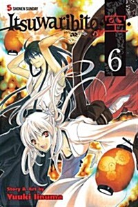 Itsuwaribito, Volume 6 (Paperback)