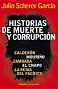 Historias de muerte y corrupcion / Stories of Death and Corruption (Paperback)