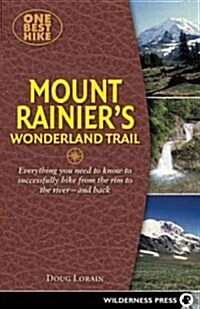 One Best Hike: Mount Rainiers Wonderland Trail (Paperback)