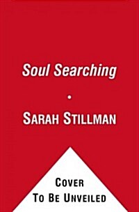 Soul Searching: A Girls Guide to Finding Herself (Hardcover)
