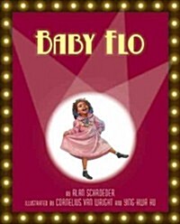 Baby Flo: Florence Mills Lights Up the Stage (Hardcover)