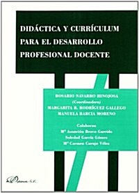Didactica y curriculum para el desarrollo profesional docente / Didactics and curriculum for teacher professional development (Paperback)