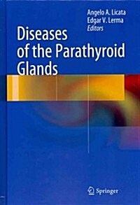 Diseases of the Parathyroid Glands (Hardcover, 2012)