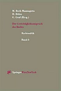 Der Gerechtigkeitsanspruch Des Rechts (Paperback)