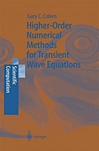 Higher-Order Numerical Methods for Transient Wave Equations (Paperback, Softcover Repri)