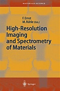 High-Resolution Imaging and Spectrometry of Materials (Paperback)