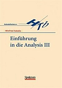 Einf?rung in Die Analysis III (Paperback, 1999)