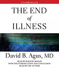 The End of Illness (Audio CD)