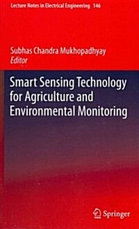 Smart Sensing Technology for Agriculture and Environmental Monitoring (Hardcover, 2012)
