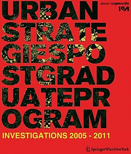 Urban Strategies Postgraduate Program (Paperback)