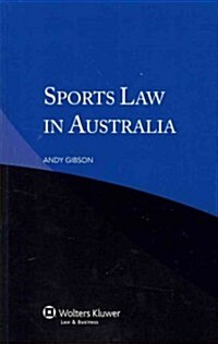 Sports Law in Australia (Paperback)