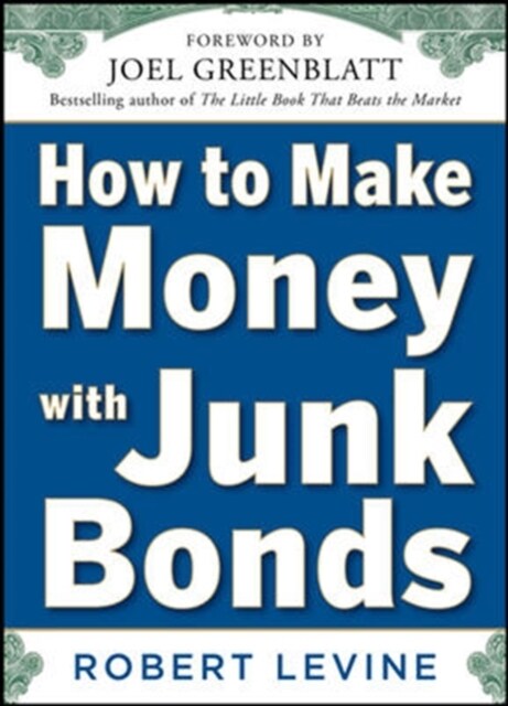 [중고] How to Make Money with Junk Bonds (Hardcover)