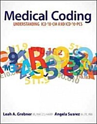 Medical Coding: Understanding ICD-10-CM and ICD-10-PCS (Paperback)