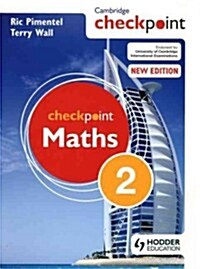 Cambridge Checkpoint Maths Students Book 2 (Paperback)