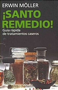 Santo remedio / Natural Medicine (Paperback)