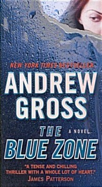 The Blue Zone (Mass Market Paperback)