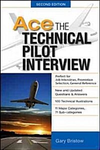 Ace the Technical Pilot Interview (Paperback, 2)
