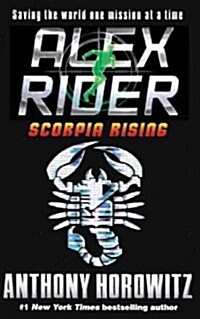 Scorpia Rising (Prebound, Bound for Schoo)