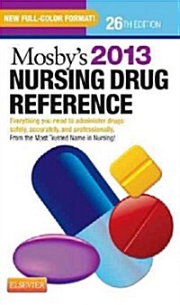 Mosbys Nursing Drug Reference (Paperback, 26th, 2013)