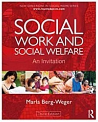 Social Work and Social Welfare : An Invitation (Paperback, 3 Rev ed)