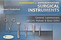 Flashcards for Differentiating Surgical Instruments: General, Laparoscopic, OB-GYN, Robotic & Basic Ortho (Other)