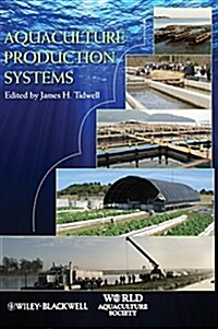 Aquaculture Production Systems (Hardcover)
