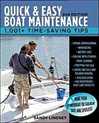 Quick and Easy Boat Maintenance, 2nd Edition: 1,001 Time-Saving Tips (Paperback, 2, Revised)