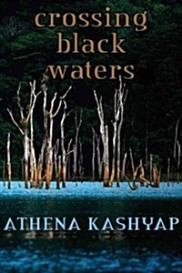 Crossing Black Waters (Paperback)