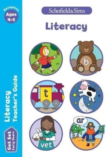 Get Set Literacy Teachers Guide: Early Years Foundation Stage, Ages 4-5 (Paperback)