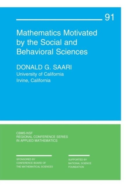 Mathematics Motivated by the Social and Behavioral Sciences (Paperback)