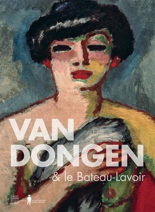 Van Dongen & Le Bateau-Lavoir (Paperback)