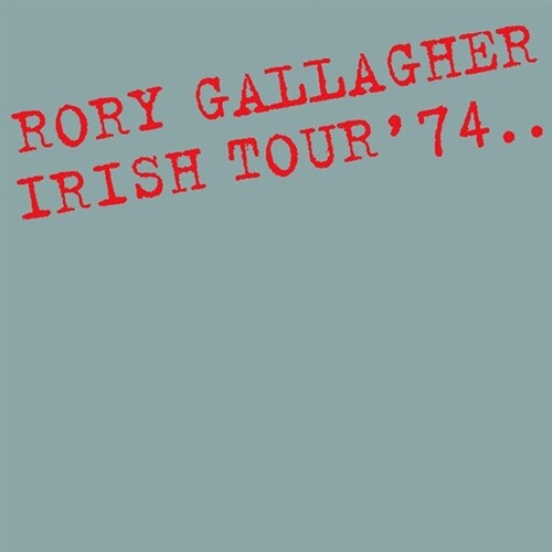 [수입] Rory Gallagher - Irish Tour 74