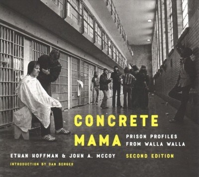 Concrete Mama: Prison Profiles from Walla Walla (Paperback, 2)