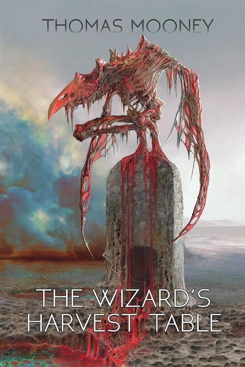 The Wizards Harvest Table: Volume 1 (Paperback)
