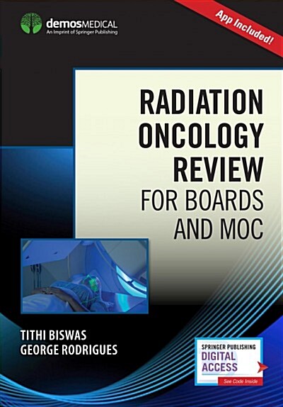 Radiation Oncology Review for Boards and Moc with App (Paperback, Revised)