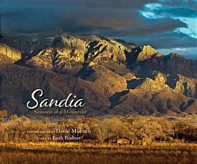 Sandia: Seasons of a Mountain (Paperback)