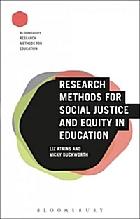 Research Methods for Social Justice and Equity in Education (Paperback)