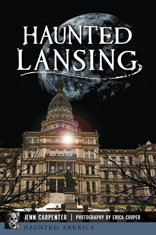 Haunted Lansing (Paperback)
