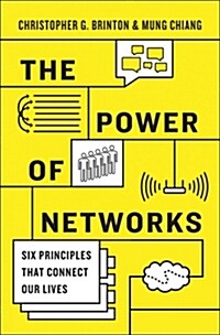 The Power of Networks: Six Principles That Connect Our Lives (Paperback)