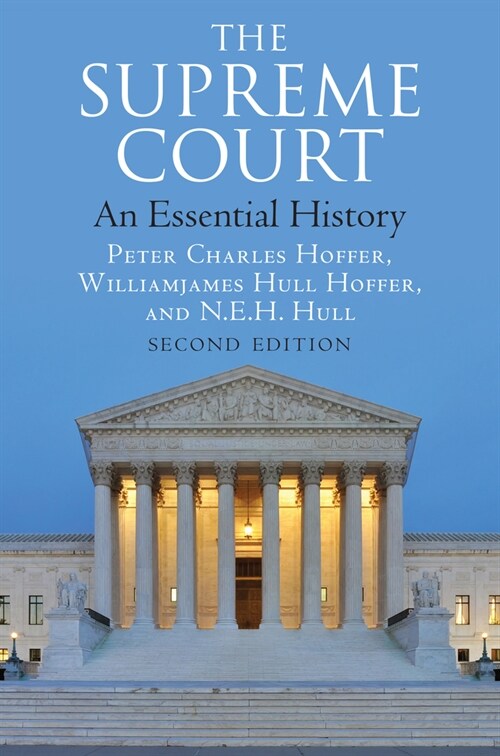 The Supreme Court: An Essential History, Second Edition (Hardcover, Enlarged)