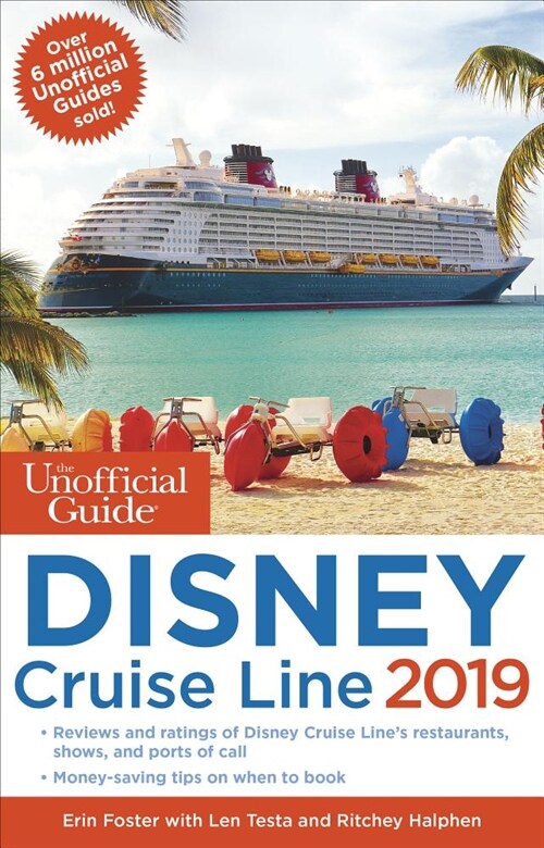 The Unofficial Guide to the Disney Cruise Line 2019 (Paperback)