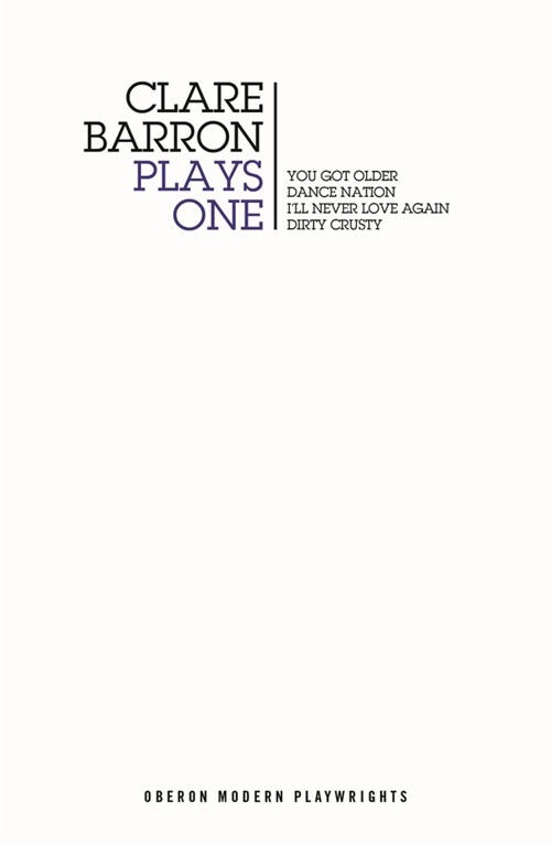 Clare Barron: Plays One (Paperback)