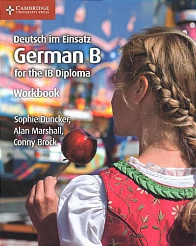 Deutsch im Einsatz Workbook : German B for the IB Diploma (Paperback)