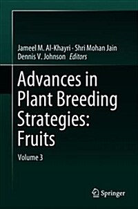 Advances in Plant Breeding Strategies: Fruits: Volume 3 (Hardcover, 2018)