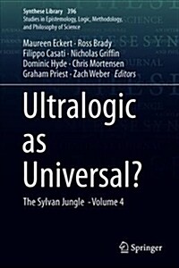 Ultralogic as Universal?: The Sylvan Jungle - Volume 4 (Hardcover, 2019)